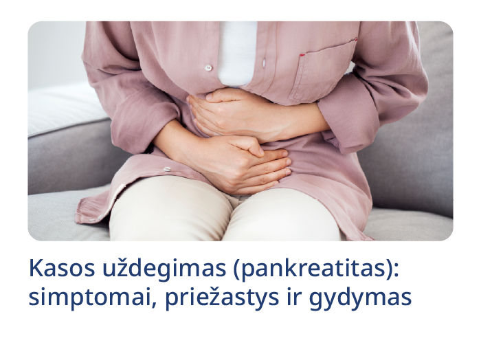 Kasos uždegimas (pankreatitas): simptomai, priežastys ir gydymas